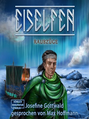 cover image of Raubzüge--Eiselfen, Band 6